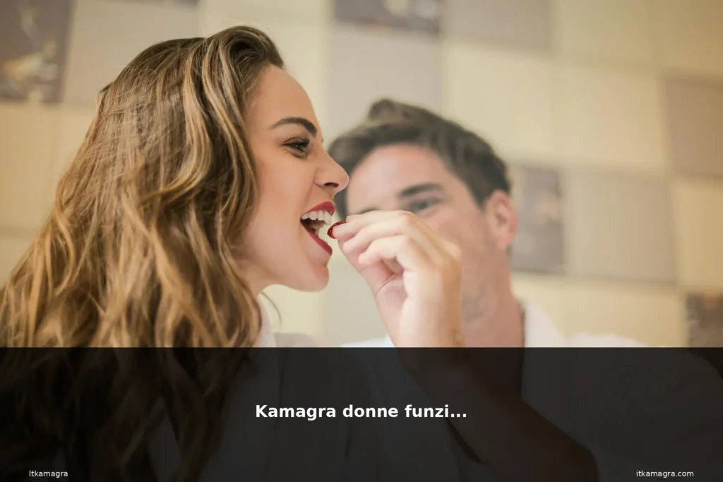 Kamagra donne funziona 8 featured 7
