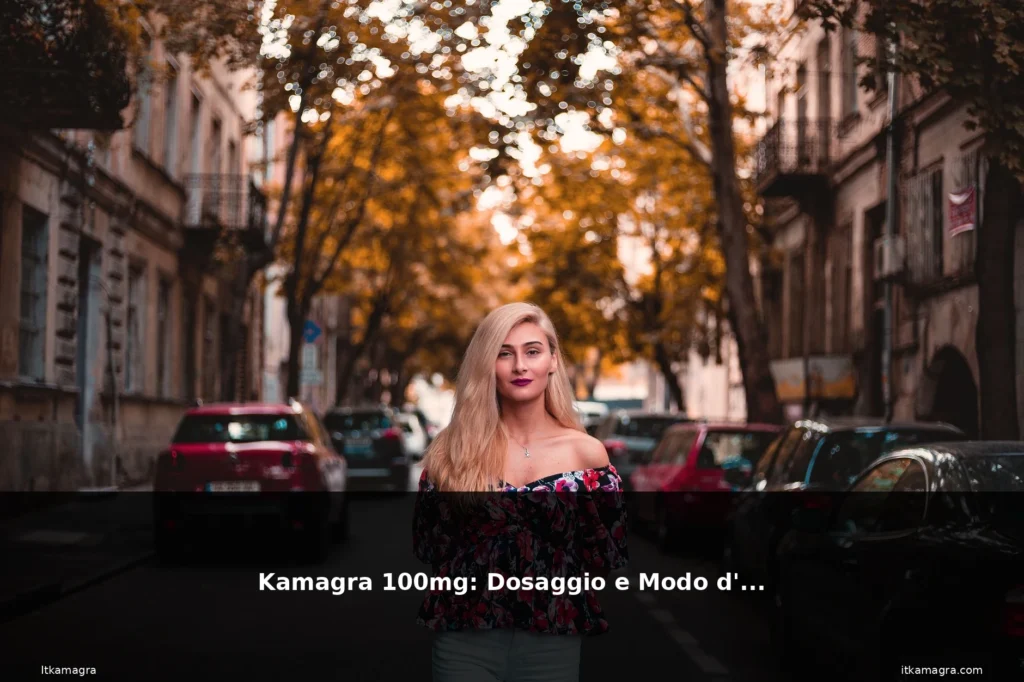Kamagra 100mg: Dosaggio e Modo d'Uso 5 featured 100mg blonde woman elegant mo