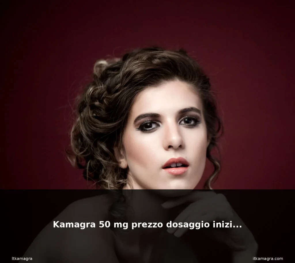 Kamagra 50 mg prezzo dosaggio iniziale 4 featured iniziale beautiful woman portr